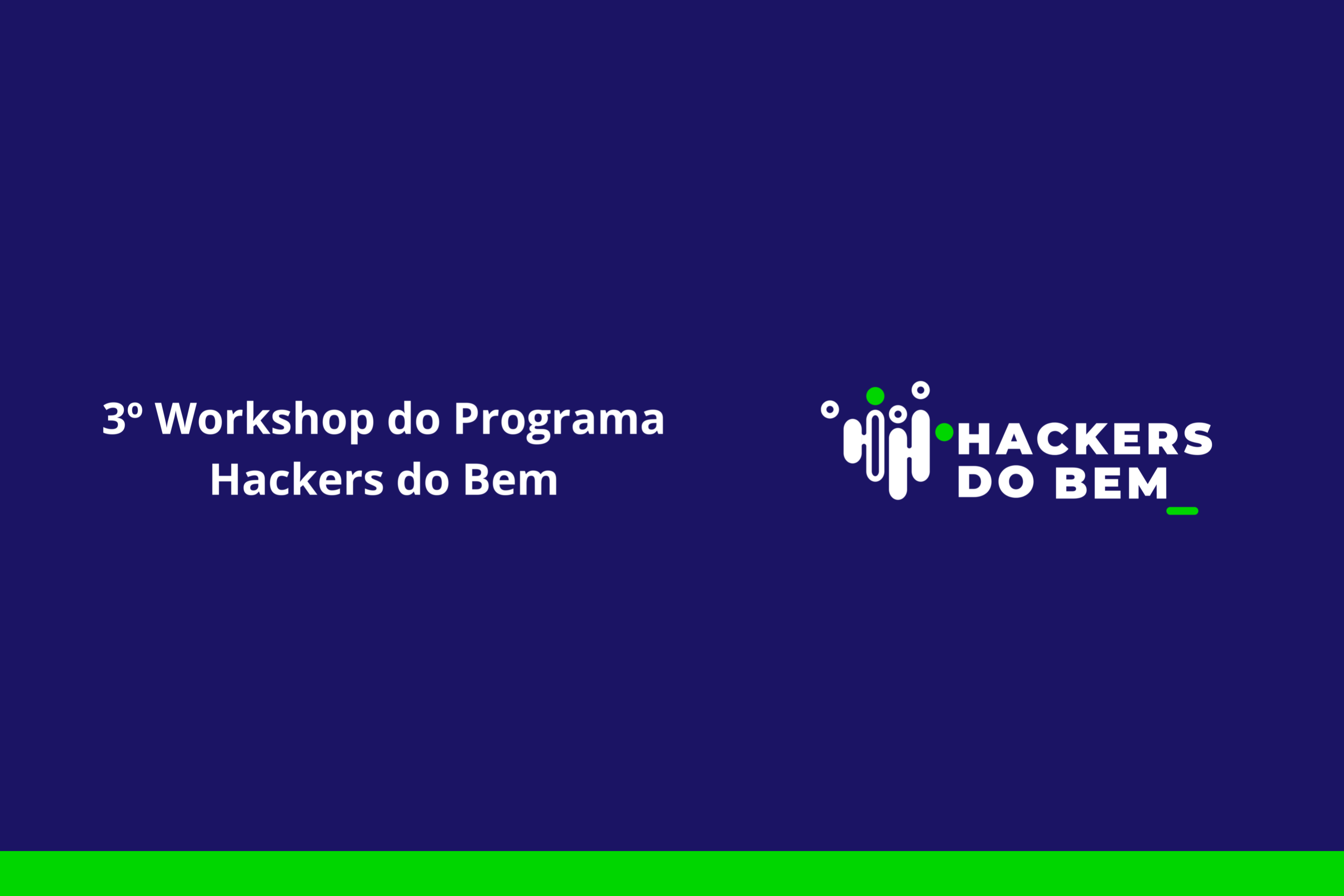 Meta 4 do Programa Hackers do Bem