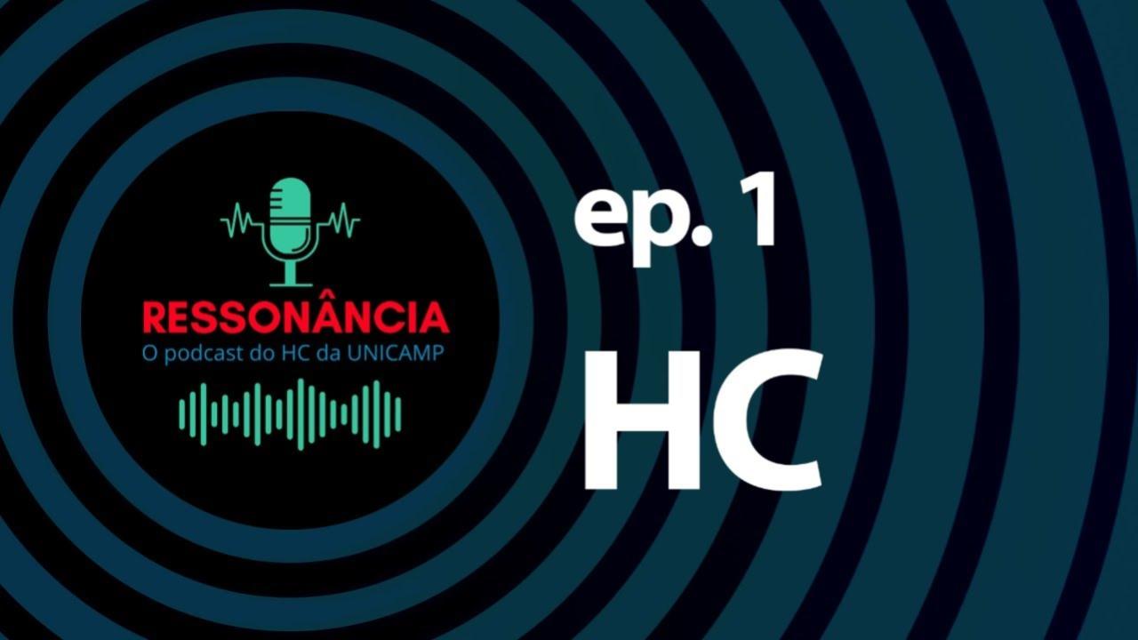 #01 - Tirando dúvidas sobre o HC Unicamp