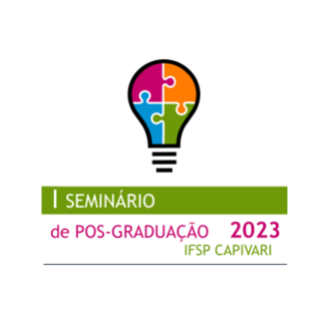 I Seminário de Pós-Graduação - IFSP Capivari