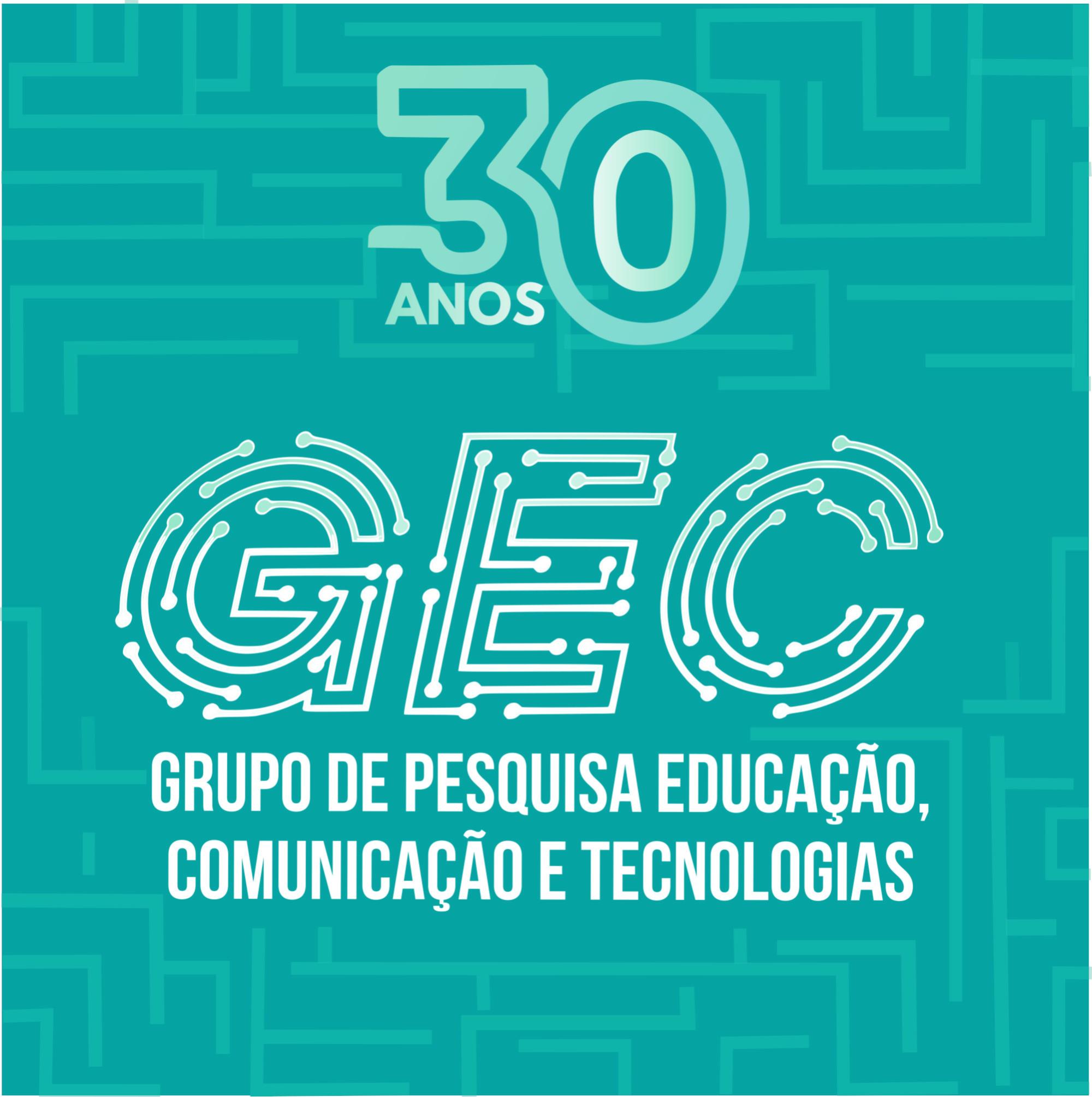 GEC 30 anos FACED/UFBA