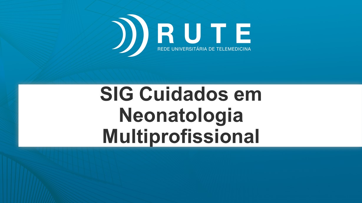 SIG Cuidados em Neonatologia Multiprofissional