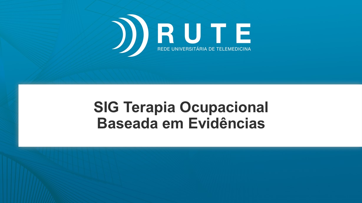 SIG Terapia Ocupacional Baseada em Evidências