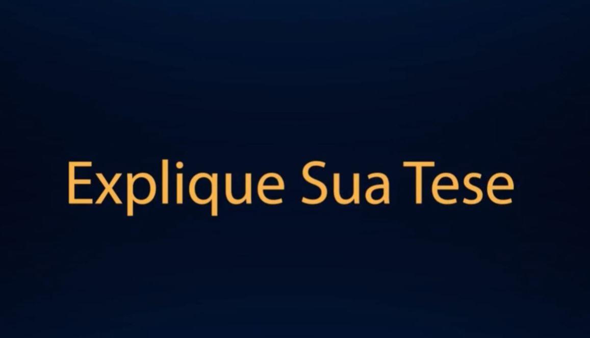 Explique sua Tese 2009-2022