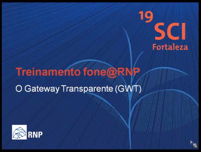 19 SCI - fone@RNP - Aula 2 - Prof. Alex Galhano... | eduplay