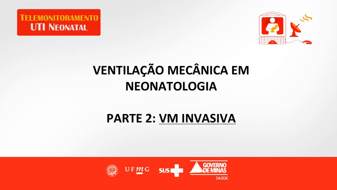Aula 8 - Ventilação Mecânica invasiva