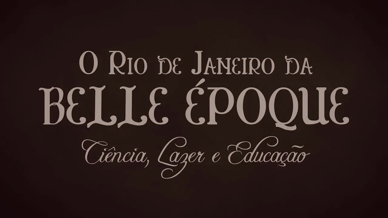 [LAZER] Artes - O Rio de Janeiro da Belle Époque