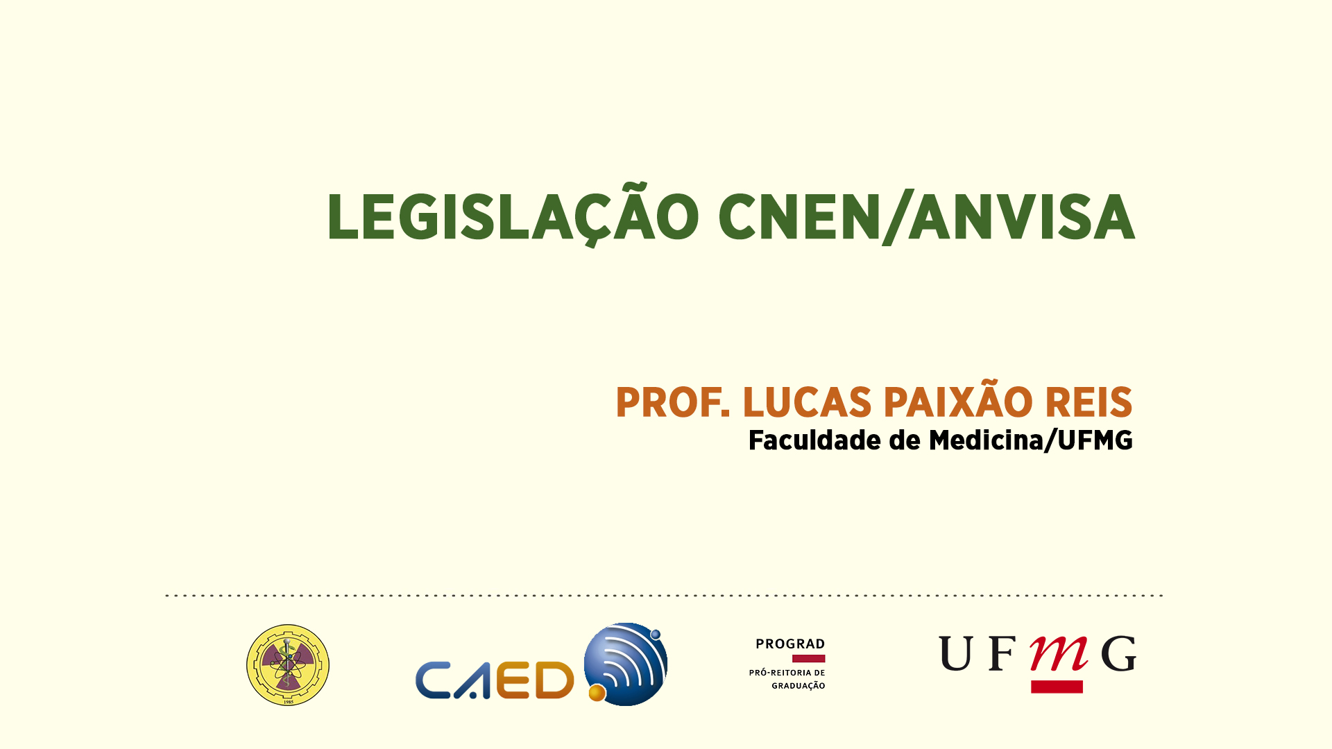 Legislação CNEN/ANVISA