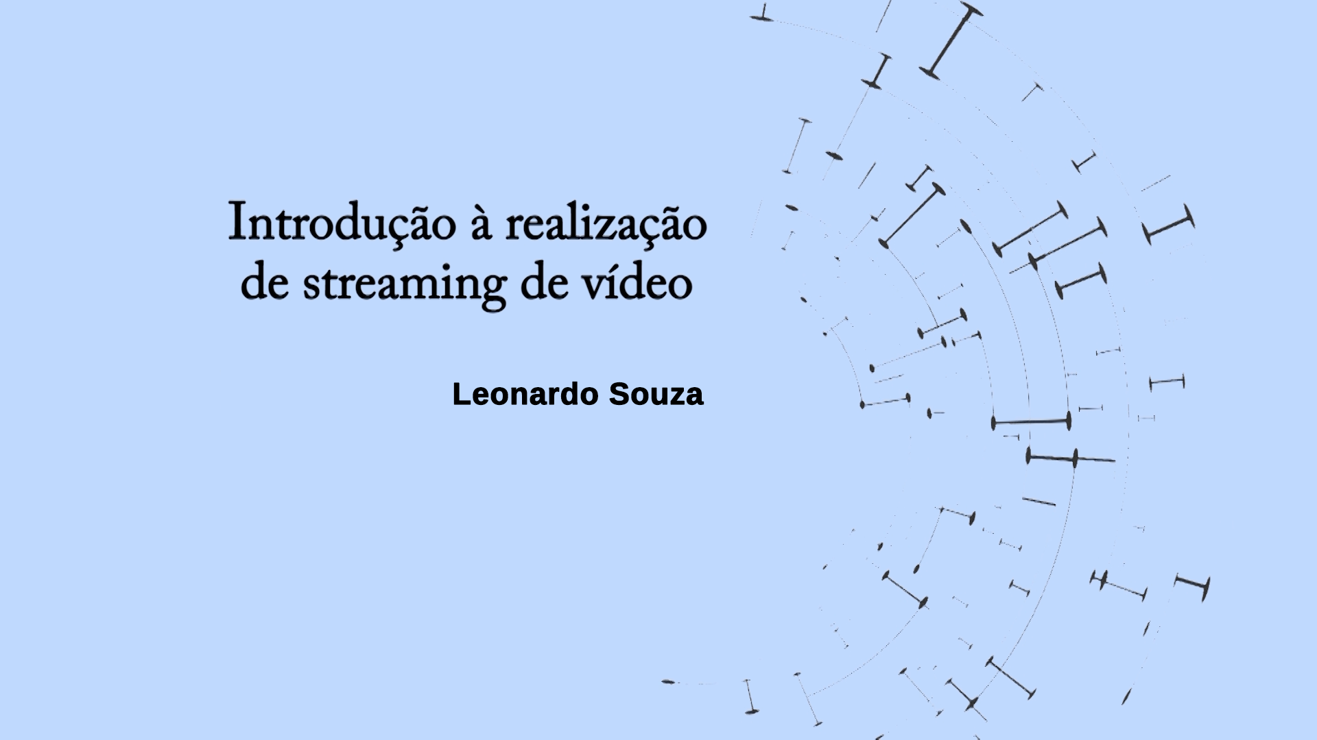 Introdução à Realização de Streaming de Vídeo