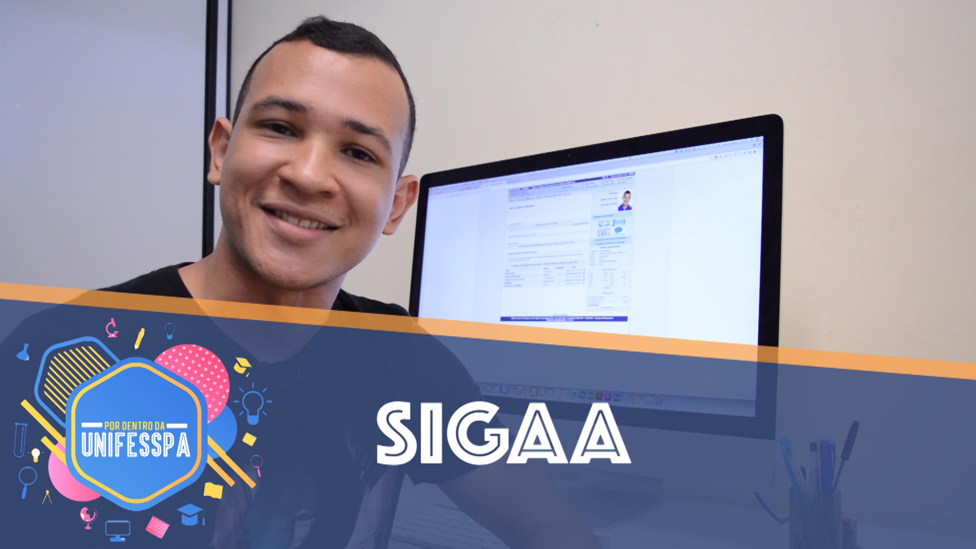 Por Dentro da Unifesspa 02 - SIGAA - Acesso