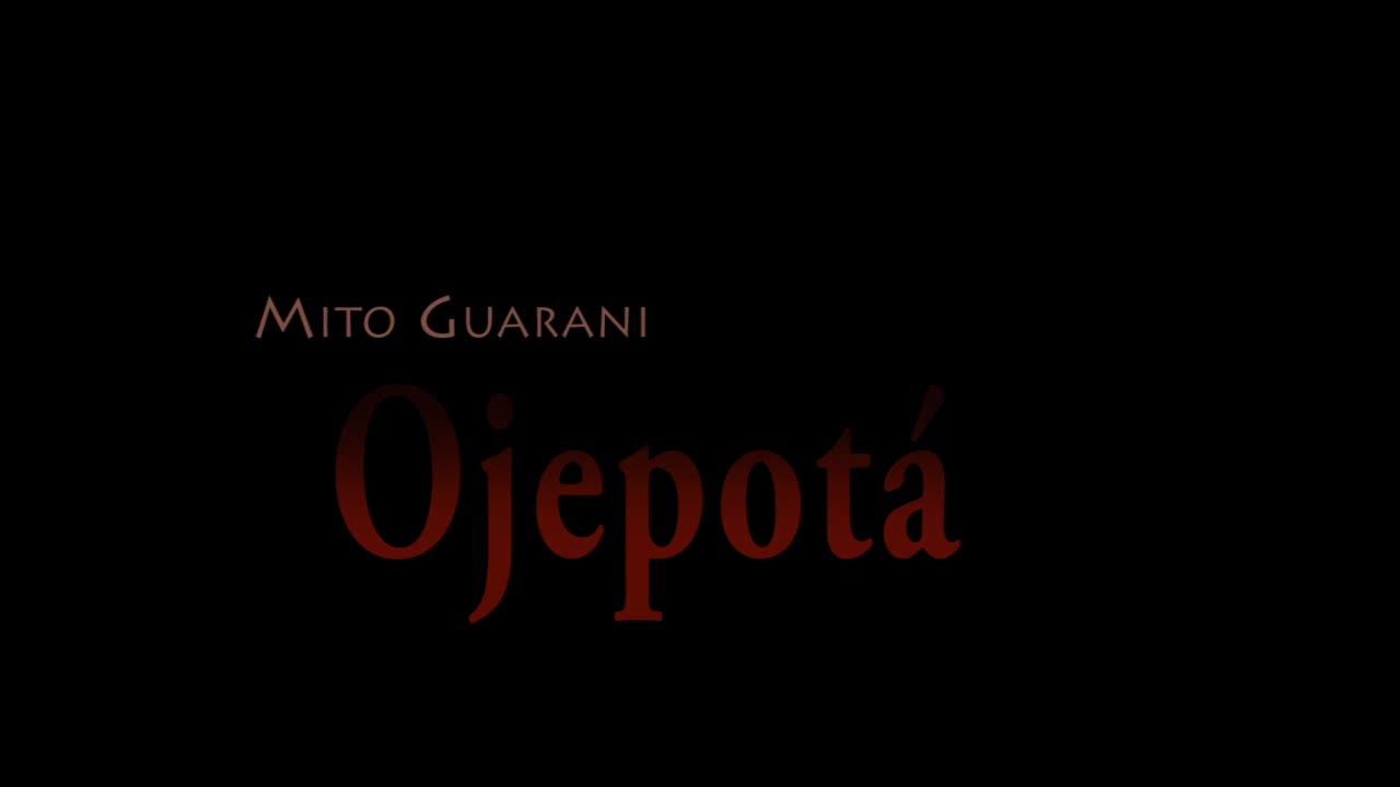 Ojepotá - Mito Guarani