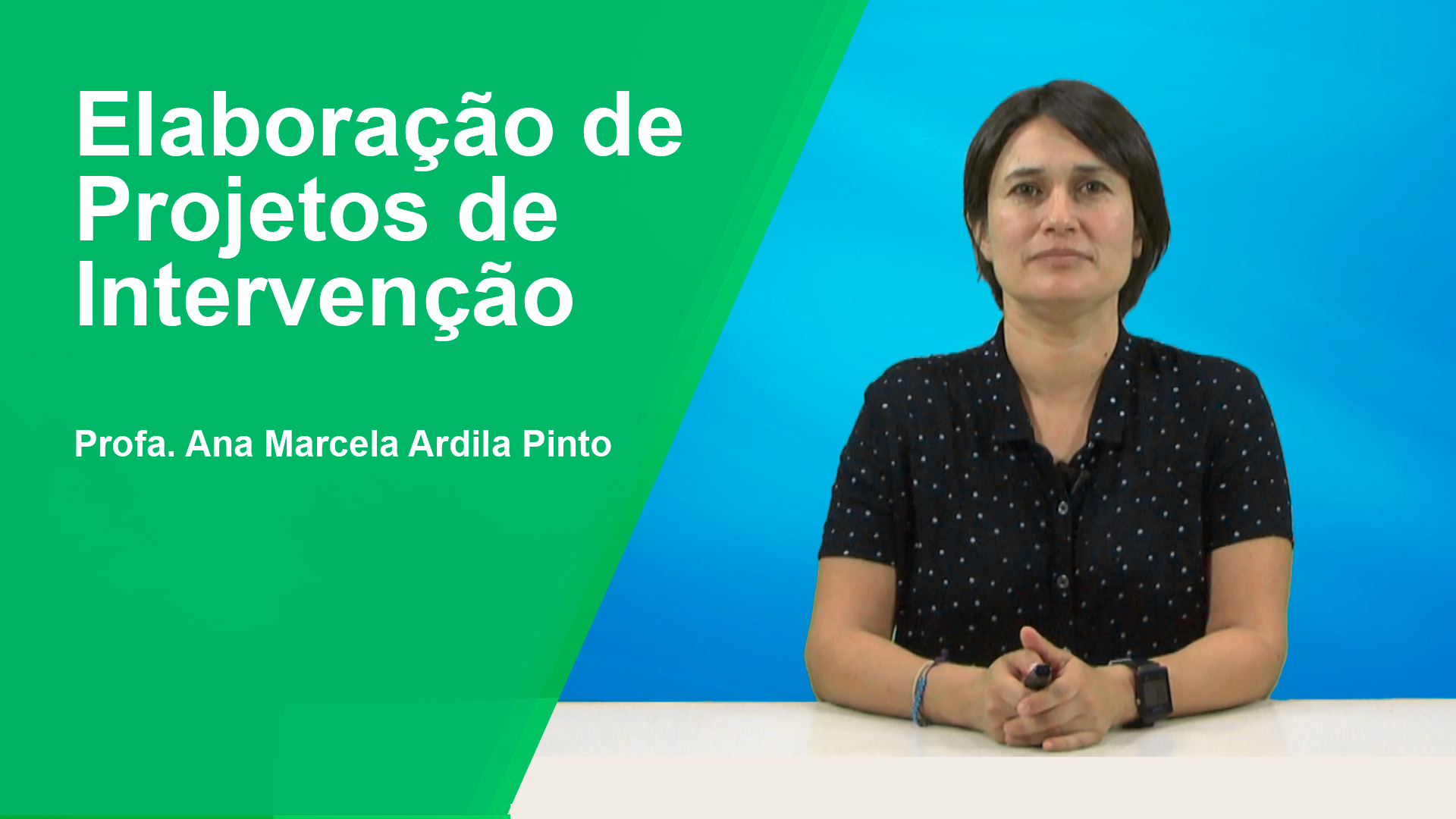 Elaboração de Projetos de Intervenção