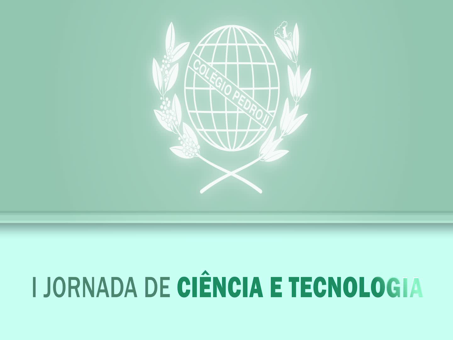 I JORNADA DE CIÊNCIA E TECNOLOGIA