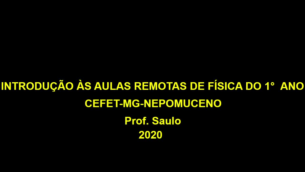 Cinemática - Aula 1 - Introdução