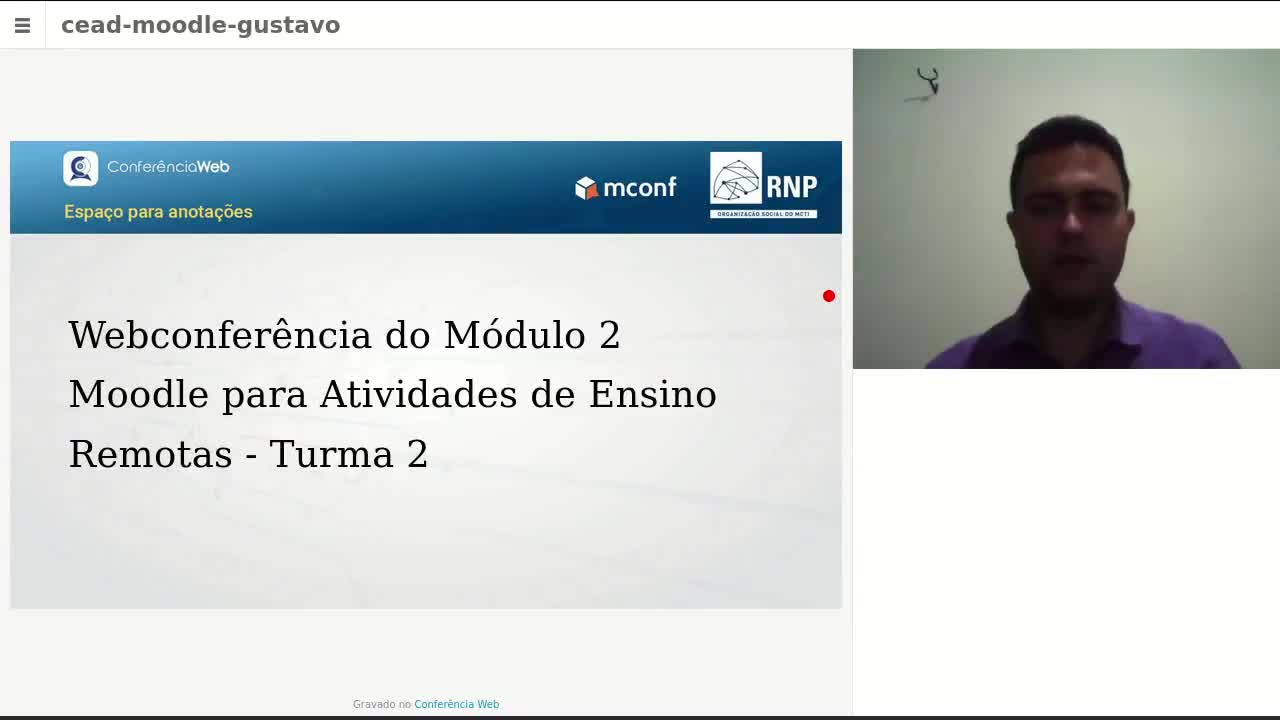 Webconferência Moodle para Atividades de Ensino Remotas - Turma 2 - 04/08/2020