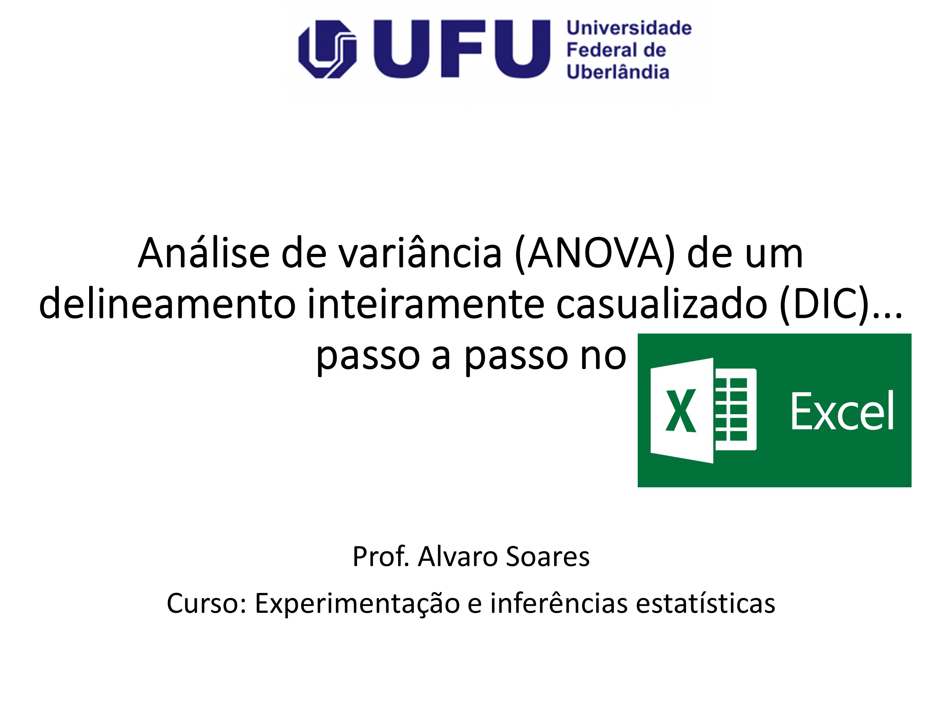 Prática de ANOVA de um DIC passo a passo no Excel