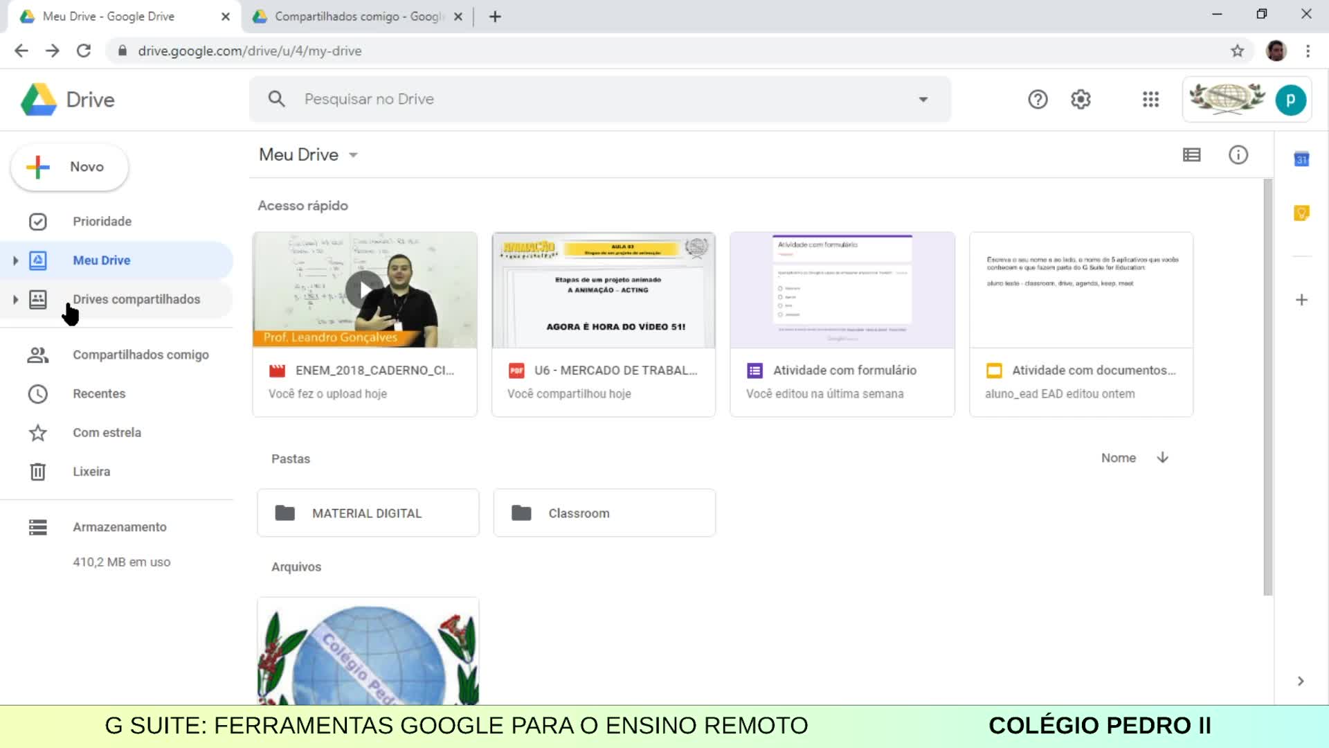 G SUITE: FERRAMENTAS GOOGLE PARA O ENSINO REMOTO - DRIVE - COMPARTILHAMENTO DE ARQUIVOS E DRIVES COMPARTILHADOS