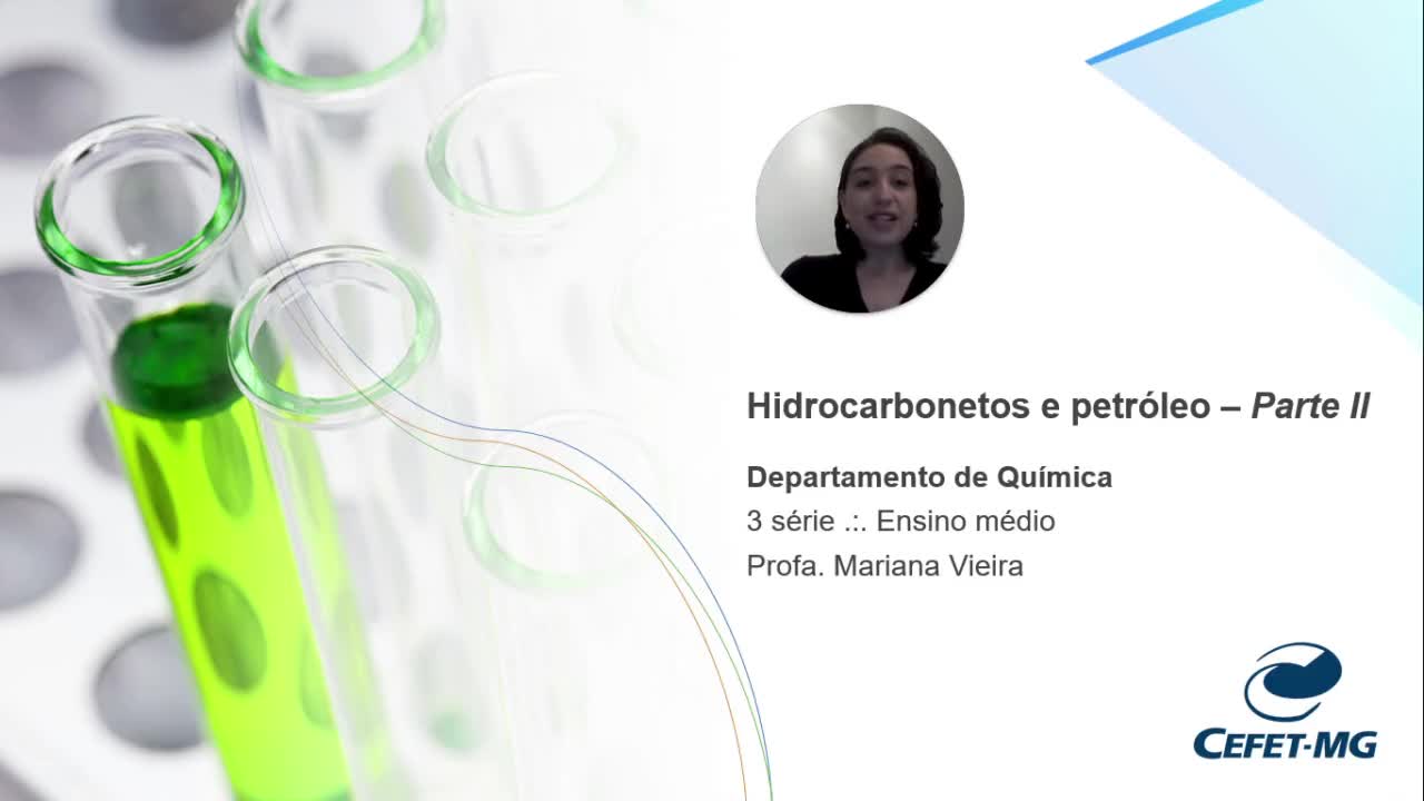 Hidrocarbonetos e petróleo - Parte II