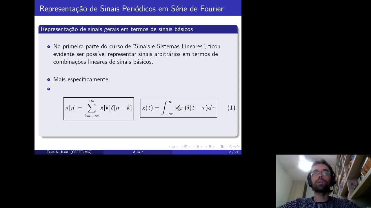 SSL 9.1 - Representações de sinais periódicos em termos de exponenciais complexas - Série de Fourier
