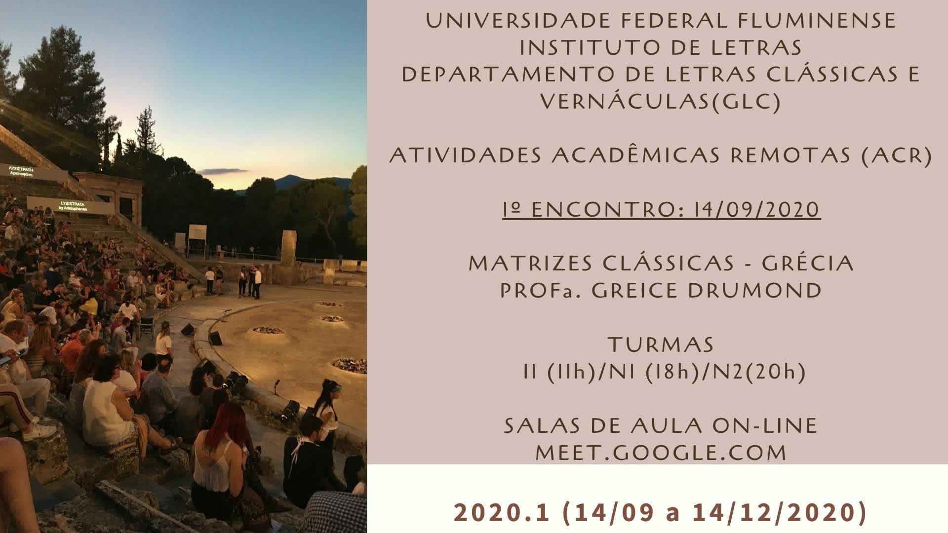 Video do  primeiro encontro - Matrizes Clássicas- Grécia 14.09.2020