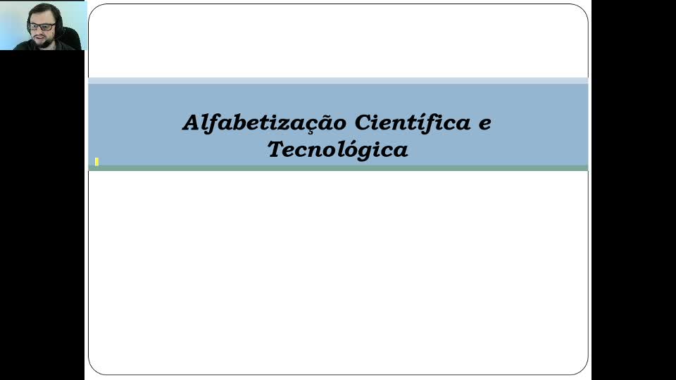Alfabetização Científica e Tecnológica