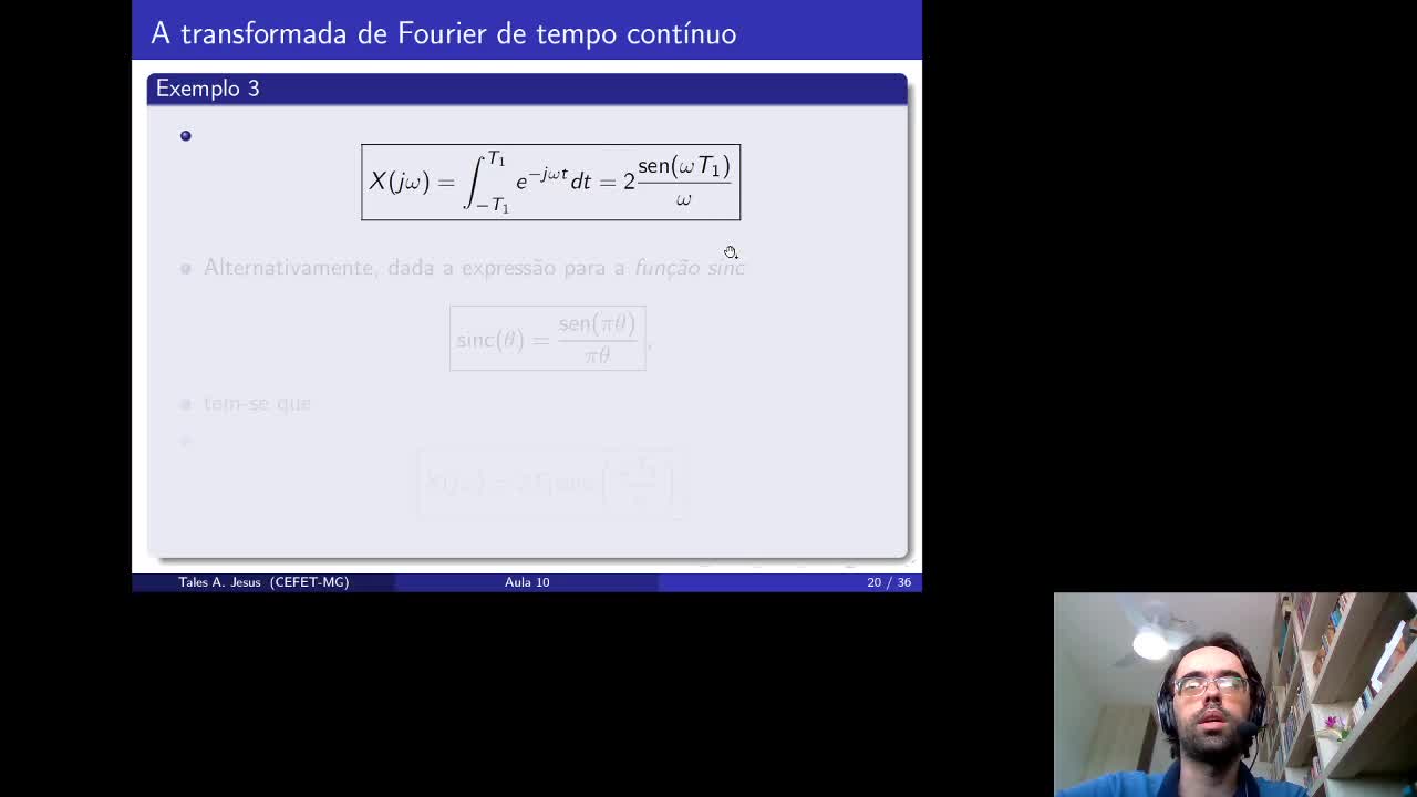 SSL 13.3 - Exemplos de cálculo da transformada de Fourier de tempo contínuo - parte 2