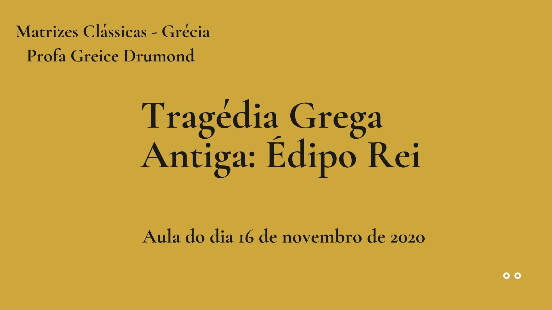 Sexto encontro - Matrizes Clássicas: Grécia