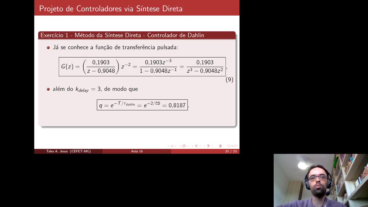 CDSD 27.5 - Projeto de um controlador de Dahlin - exemplo