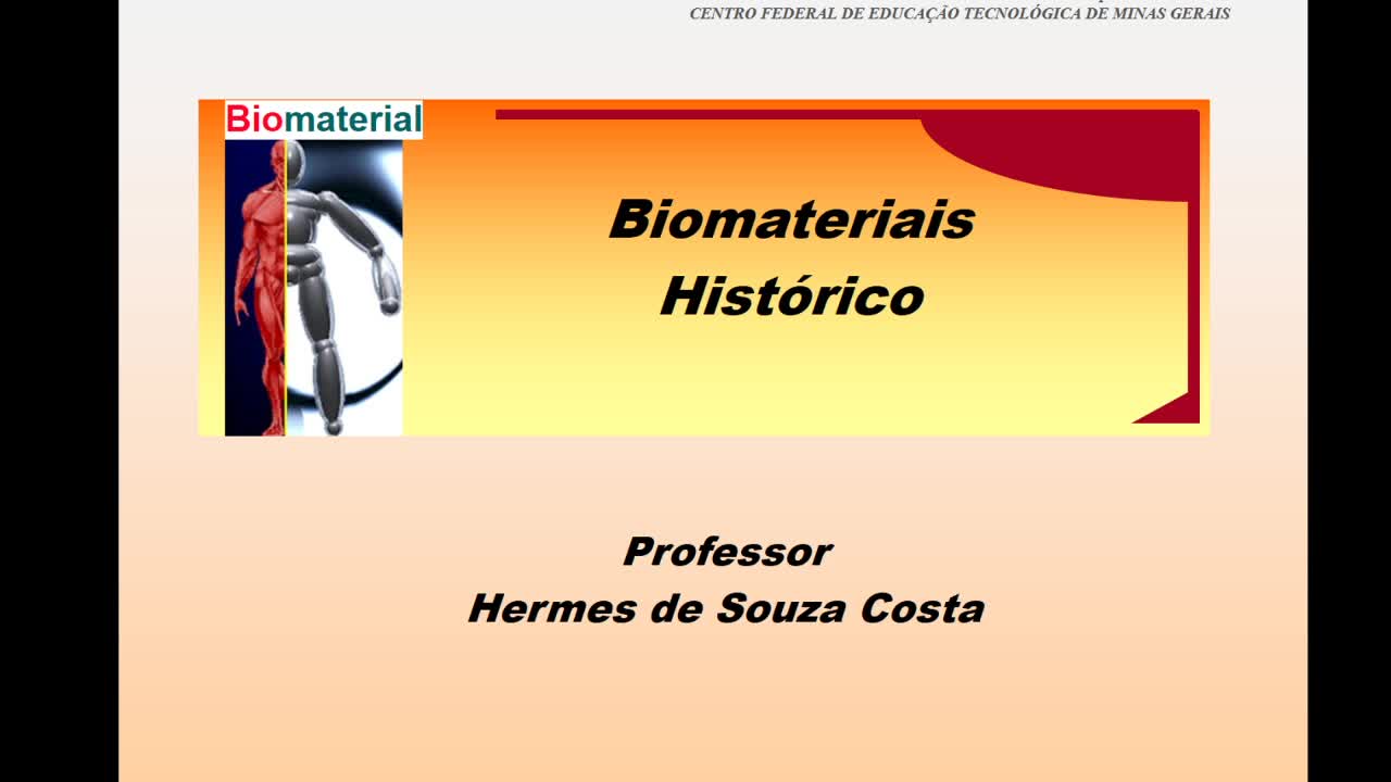 Histórico Biomateriais Parte 01
