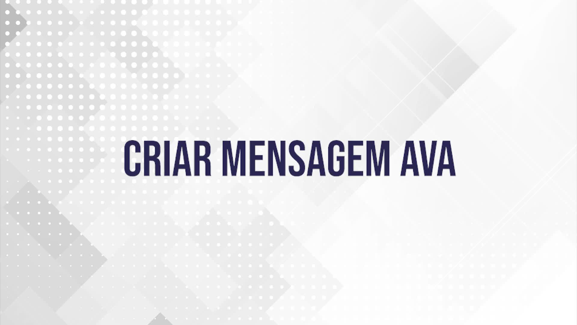 Criar mensagem no AVA - Programa Formação pela Escola