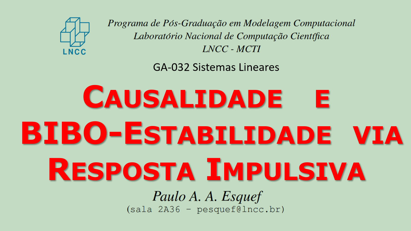 Sistemas Lineares (GA-032)