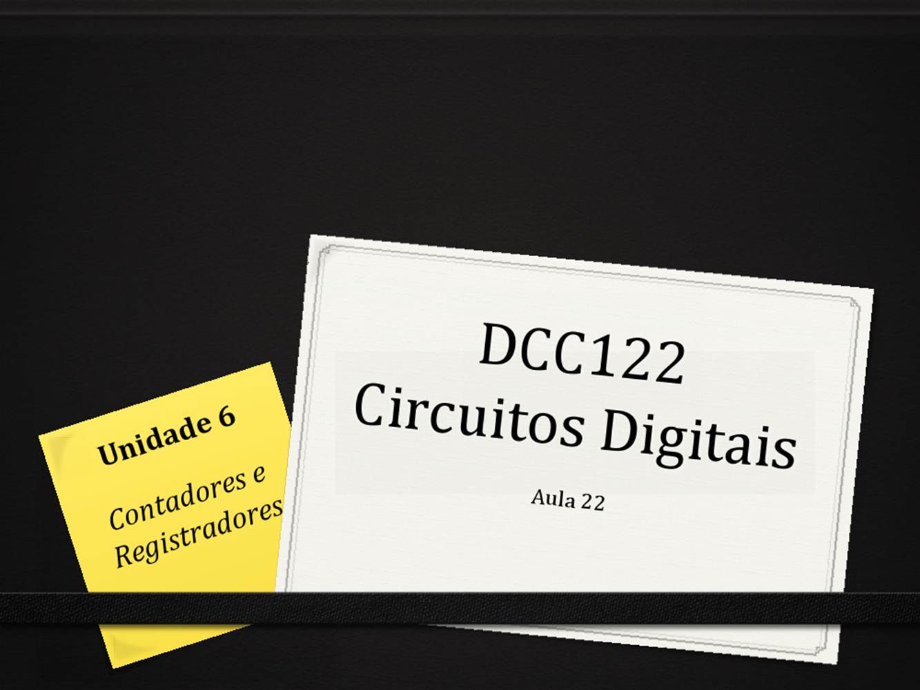 DCC122 - Circuitos Digitais