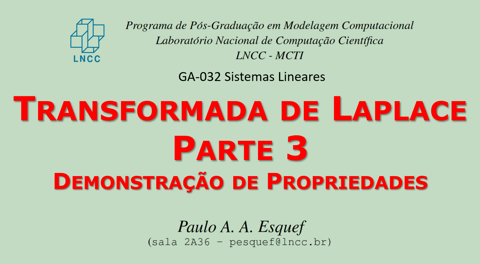 Sistemas Lineares (GA-032)