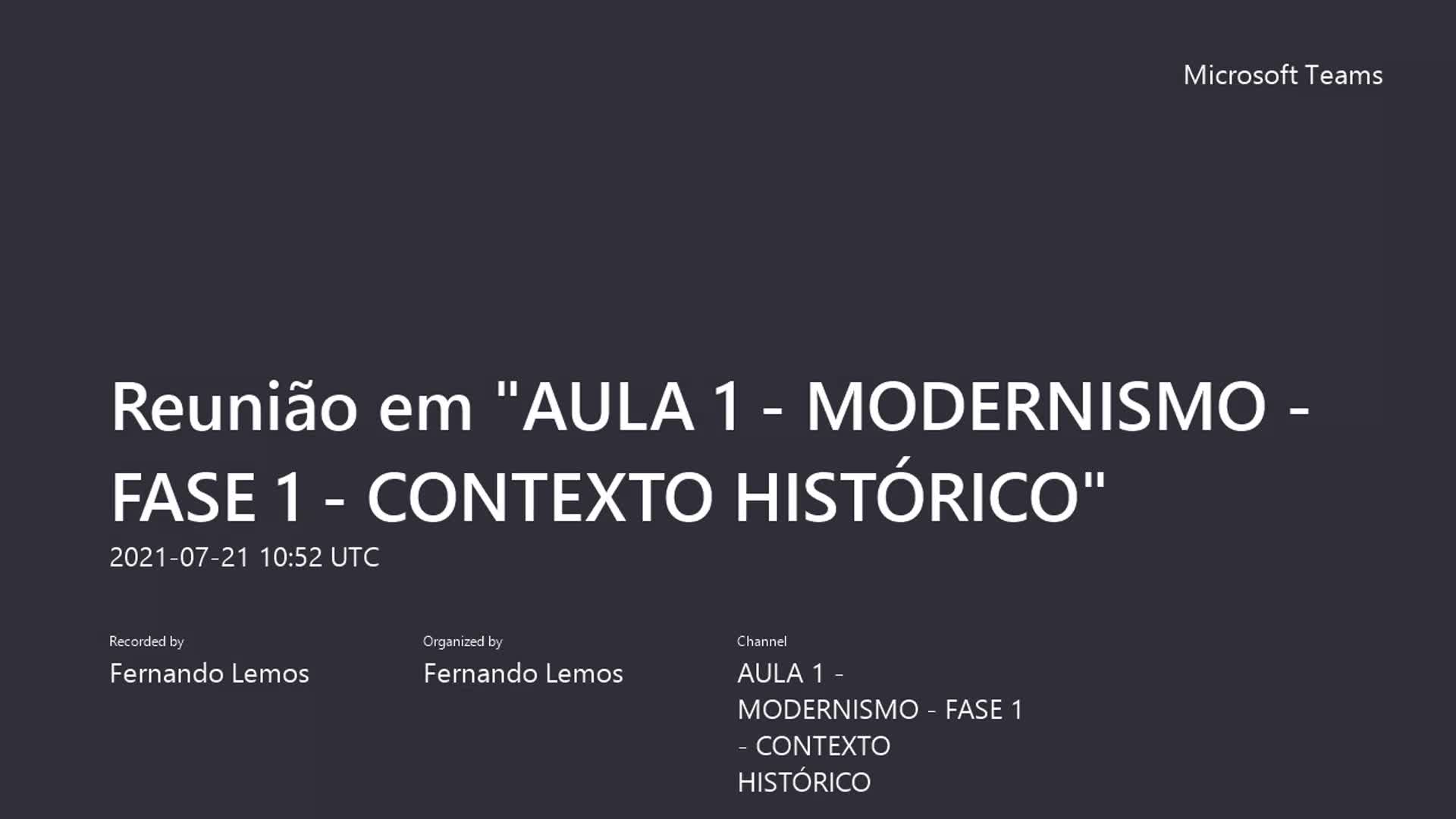 AULA 1 - MODERNISMO -  PRIMEIRA FASE - CONTEXTO HISTÓRICO