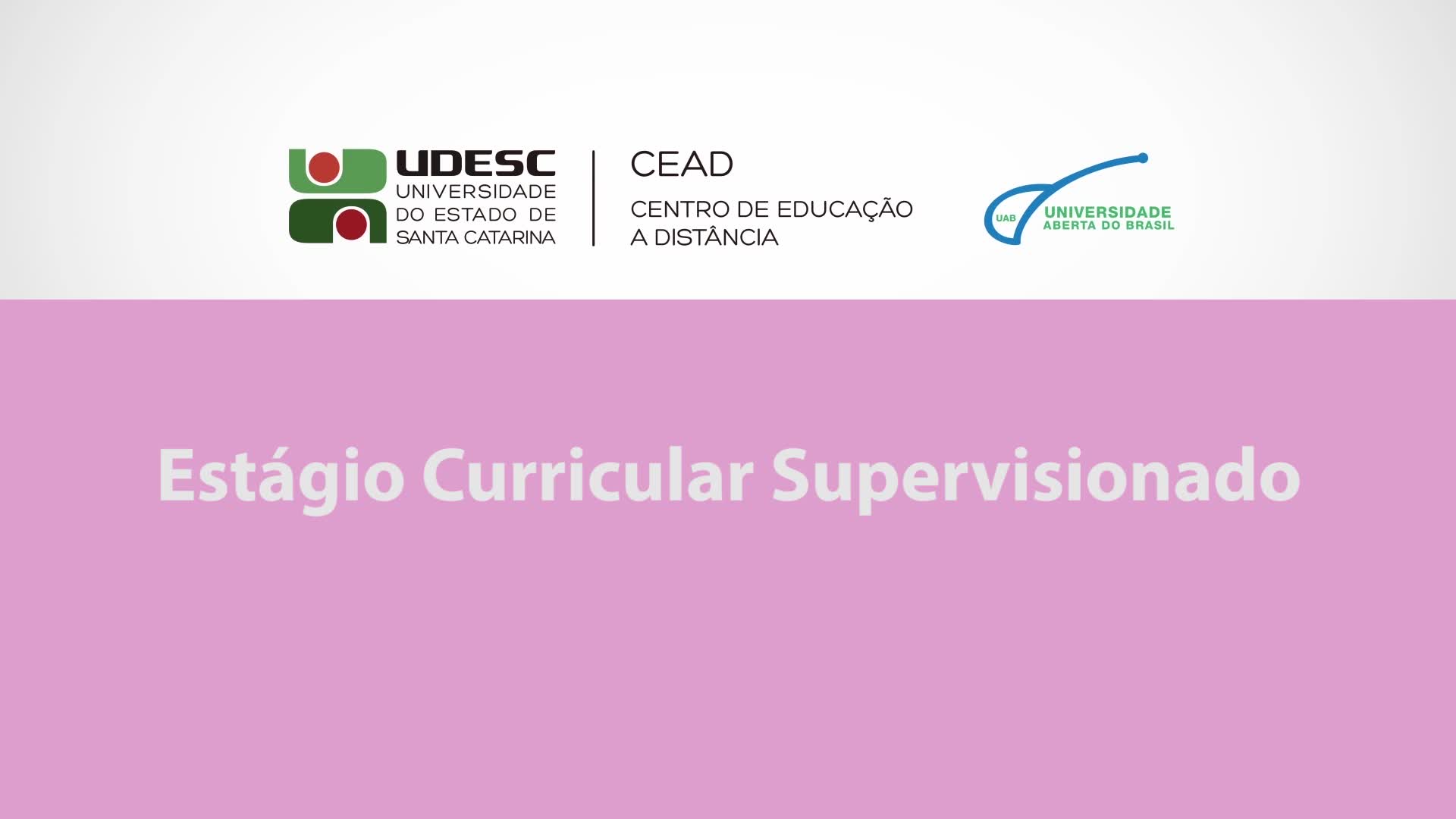 Estágios dos Cursos de Graduação da UDESC (Estágio Curricular Supervisionado)