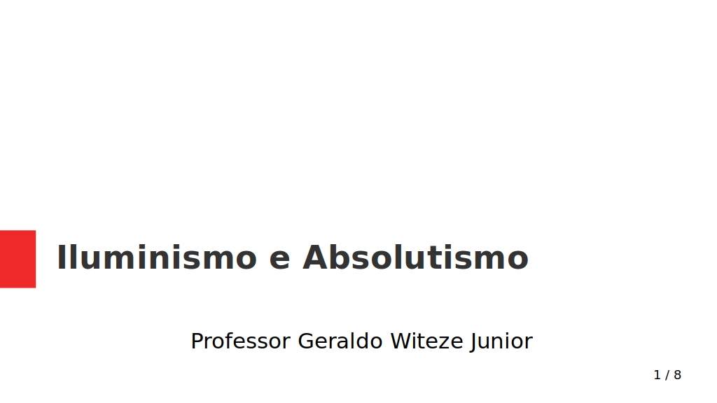 Videoaula Iluminismo e Absolutismo