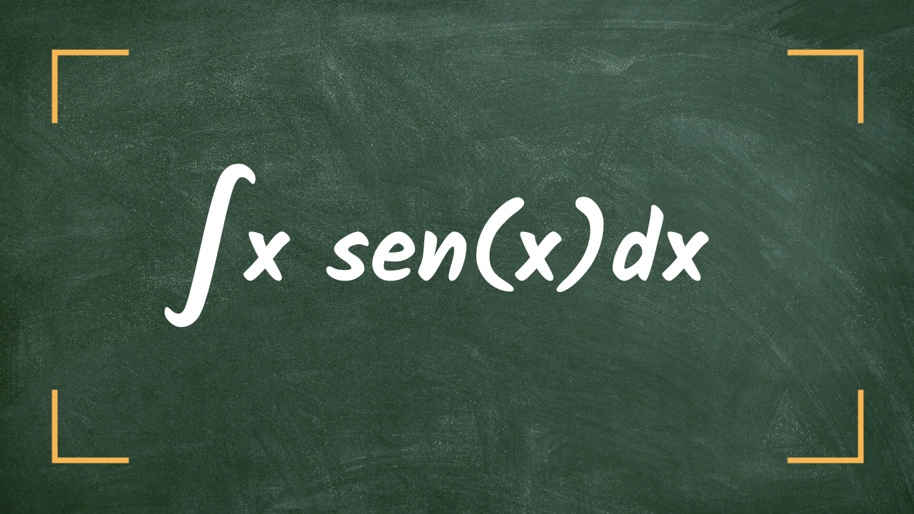 Integrando xsenx | Integrais | Cálculo | Tutoria de Matemática