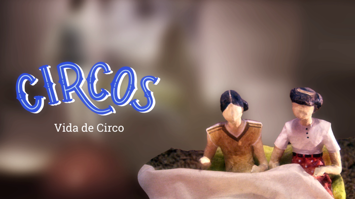 Circos T1 Ep4 | Vida de Circo
