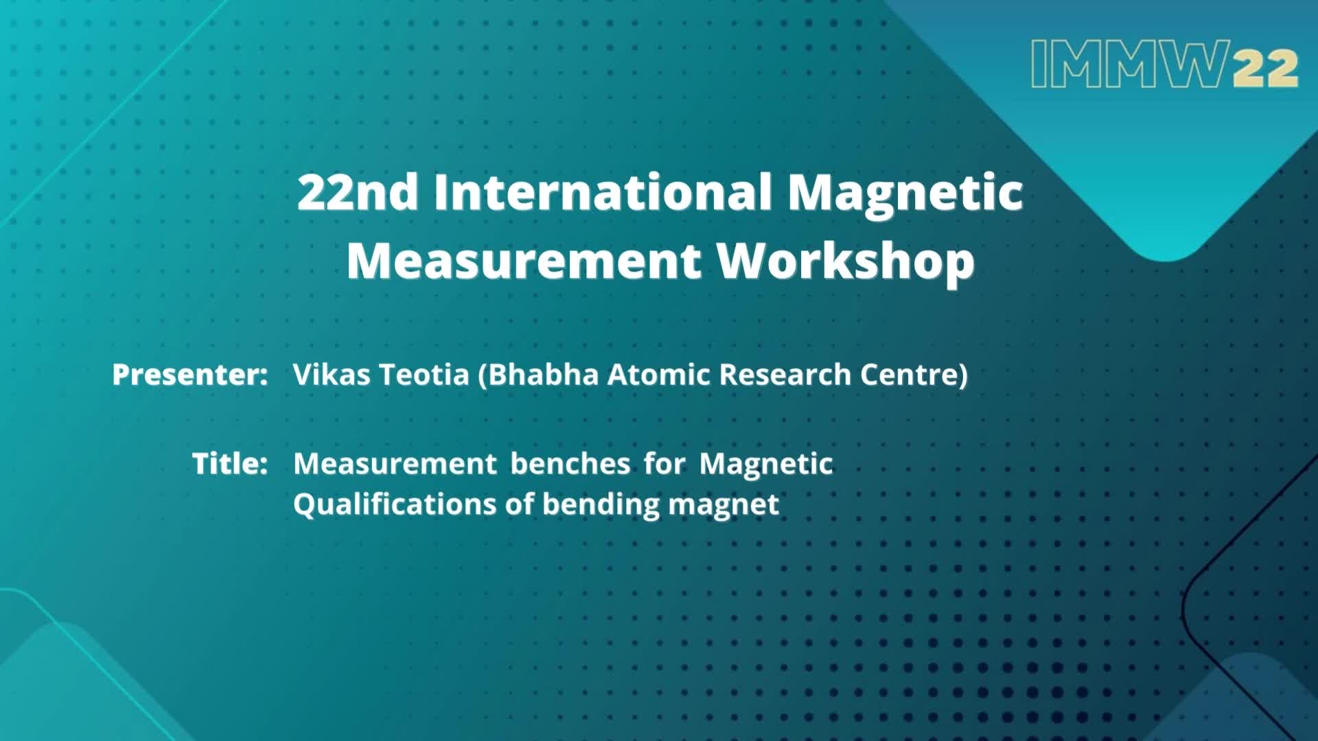 Measurement benches for Magnetic Qualifications of bending magnet