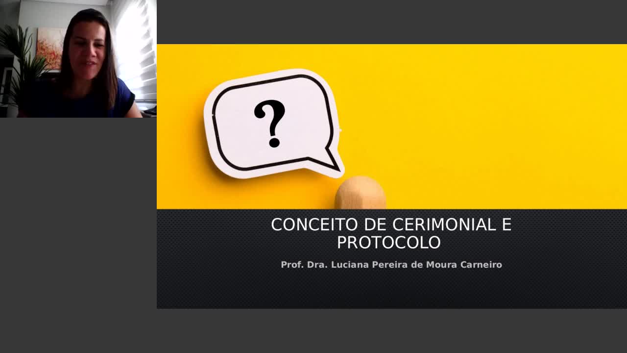 Curso Cerimonialista - Aula Gravada 01