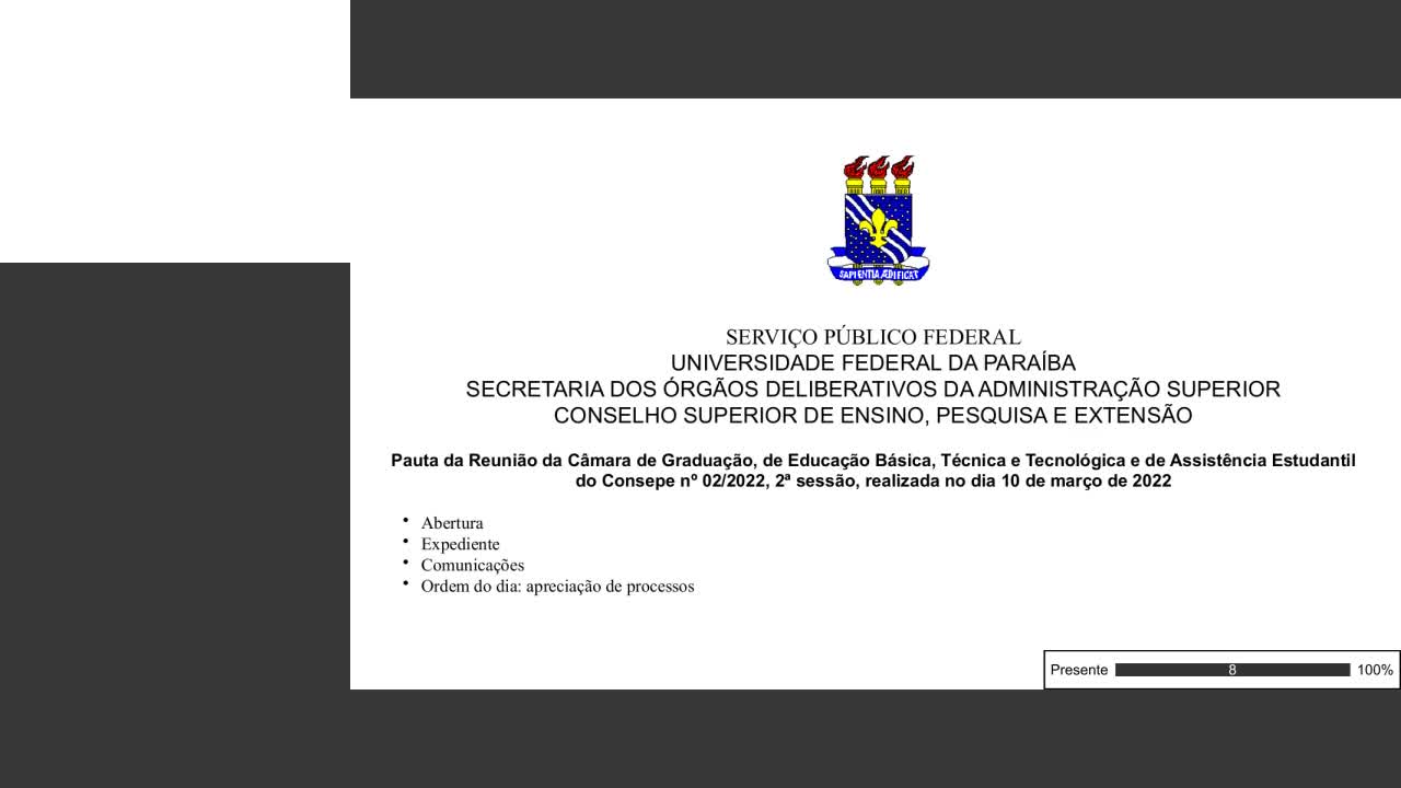 REUNIÕES DA CÂMARA DE GRADUAÇÃO, DE EDUCAÇÃO BÁSICA, TÉCNICA E TECNOLÓGICA E DA ASSISTÊNCIA ESTUDANTIL
