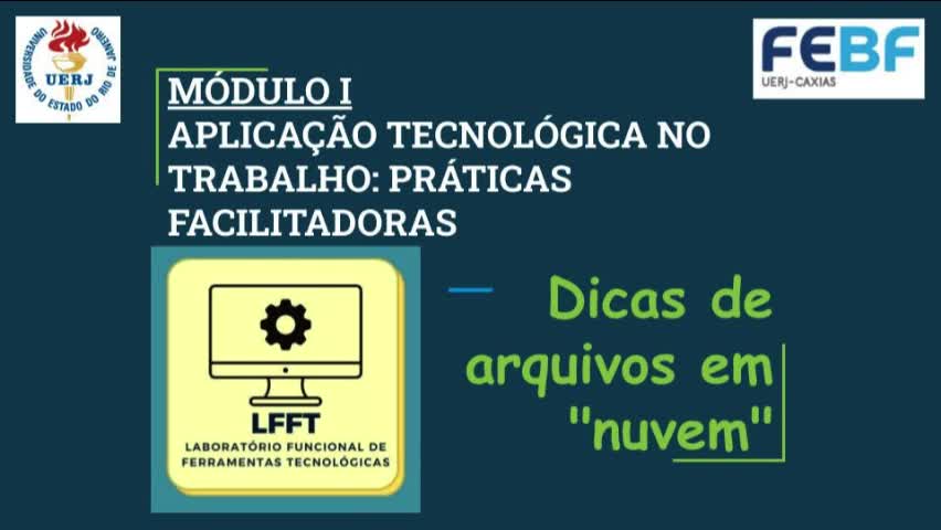 Módulo I - Aula 1: Dicas de arquivos em nuvem