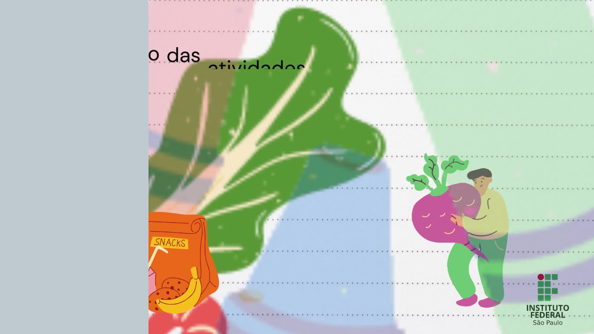 Núcleo de Educação Alimentar e Nutricional (NEAN)