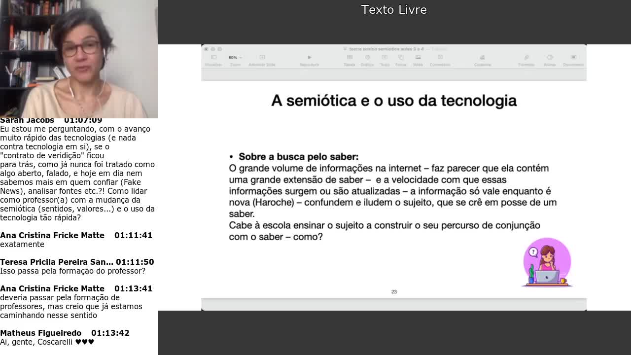Ensino, Tecnologia e pinceladas semióticas - aula 6