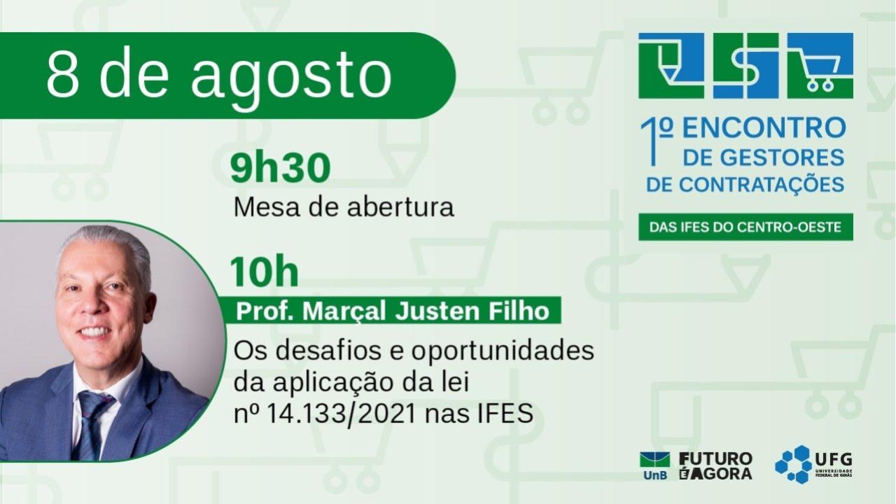 1º Encontro de Gestores de Contratações das IFES do Centro-Oeste