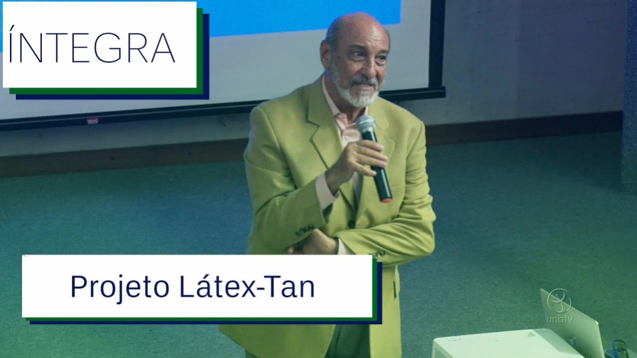 Projeto Látex-Tan