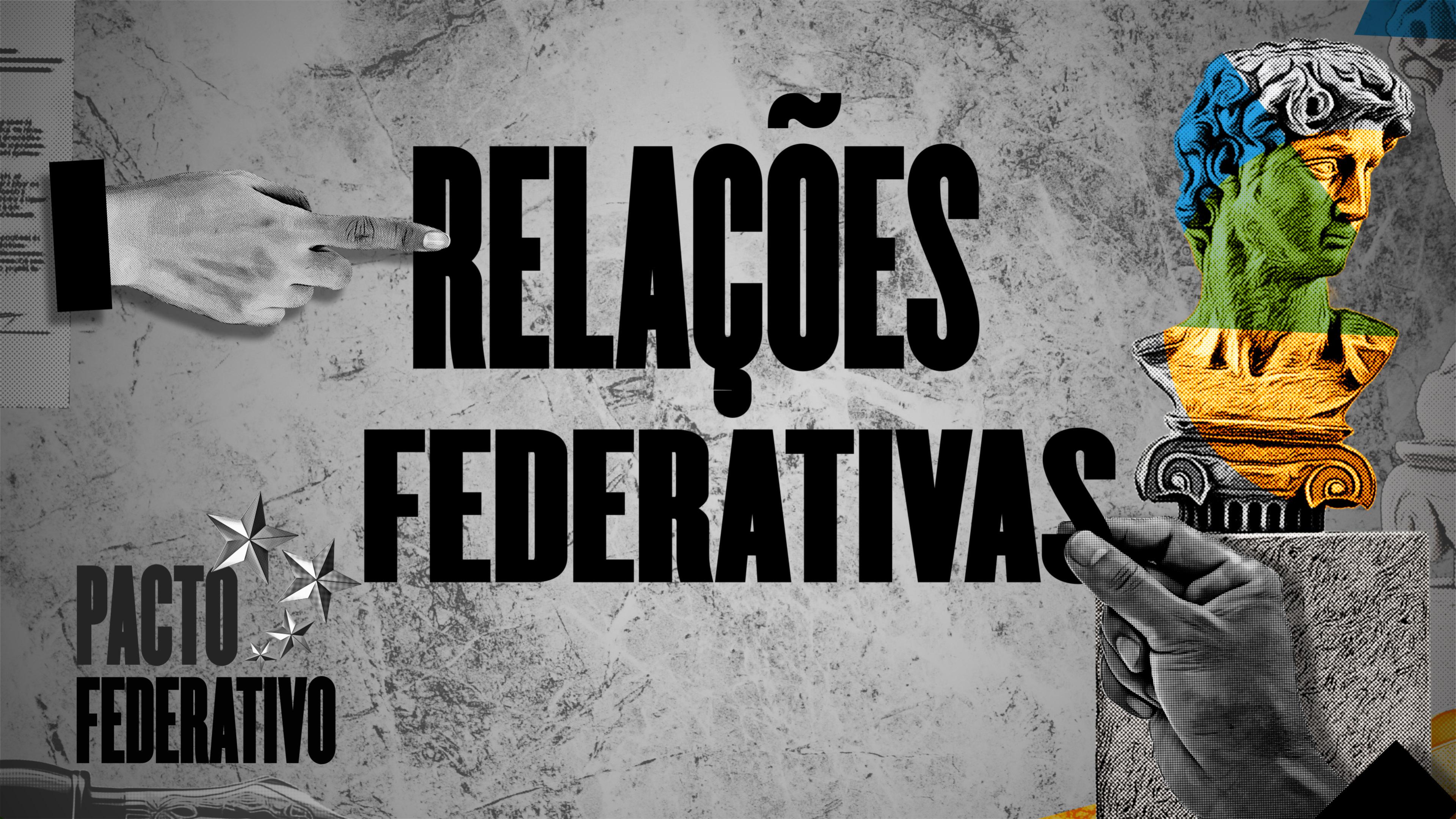 Pacto Federativo | Relações Federativas #tvunesp