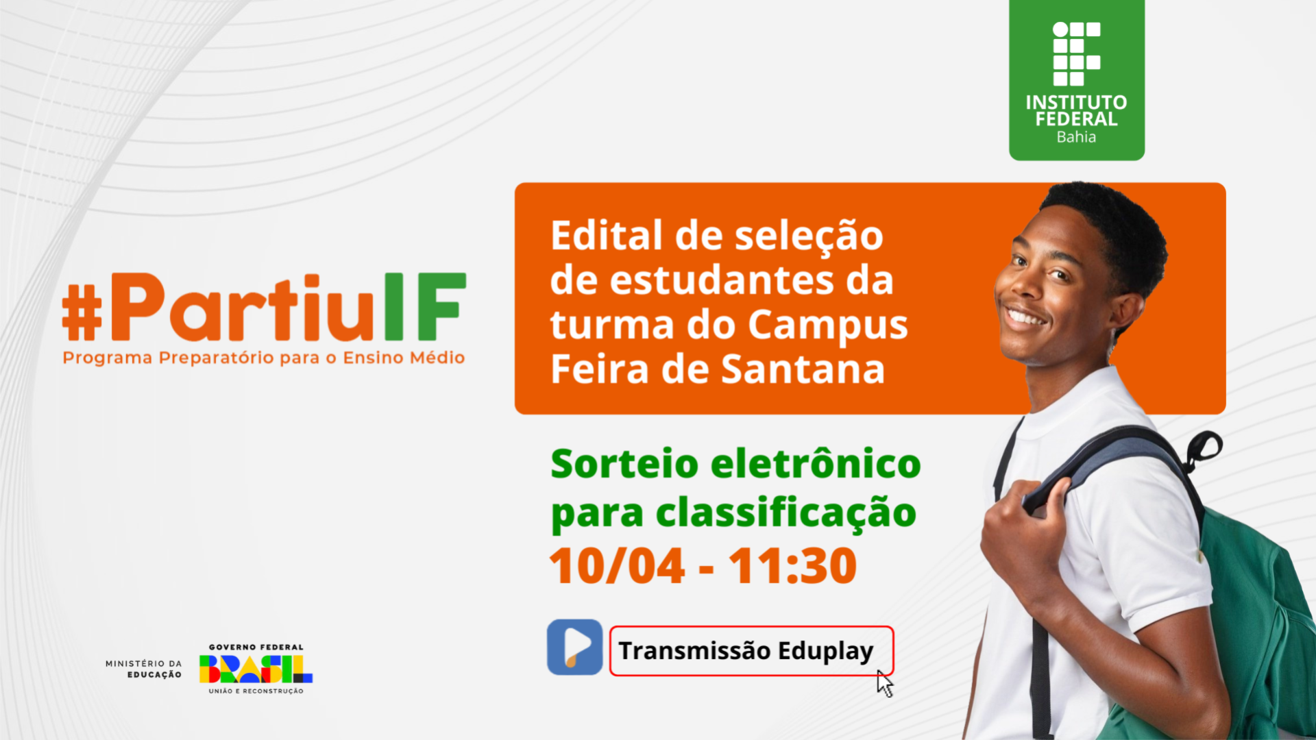 Programa PartiuIF - Sorteio - Turma Feira de Santana